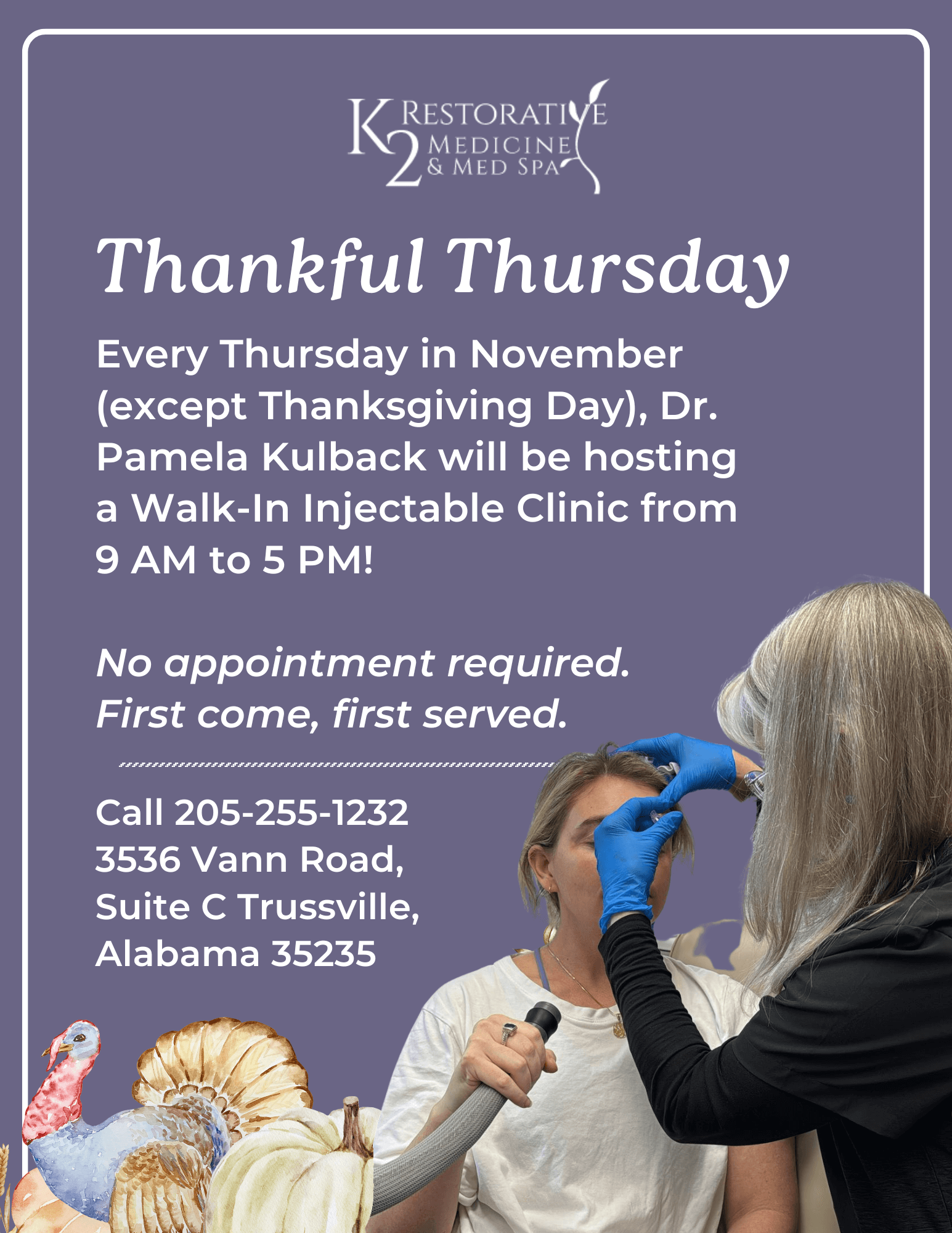 K2 Thankful Thursday - Injectable Walkin Event at K2 Restorative Medicine and Med Spa Trussville AL