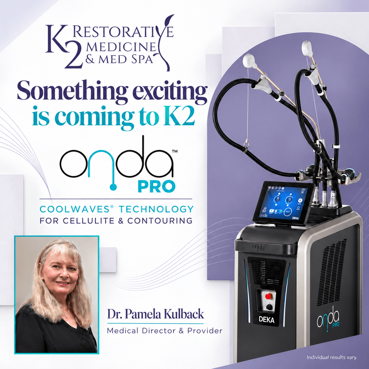 Onda Pro at K2 Restorative Medicine and Med Spa